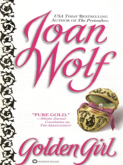 Title details for Golden Girl by Joan Wolf - Available